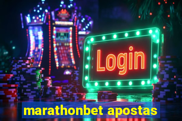 marathonbet apostas